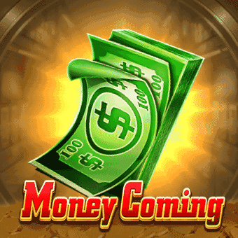 Money Coming winph444 slot